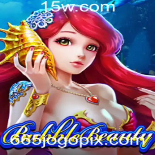 BubbleBeauty: A Fascinação Imersiva do Jogo 665jogo